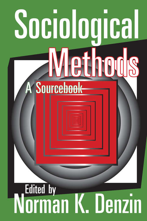 Book cover of Sociological Methods: A Sourcebook