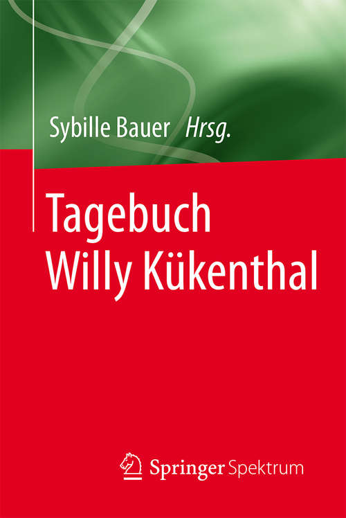 Book cover of Tagebuch Willy Kükenthal (1. Aufl. 2016)