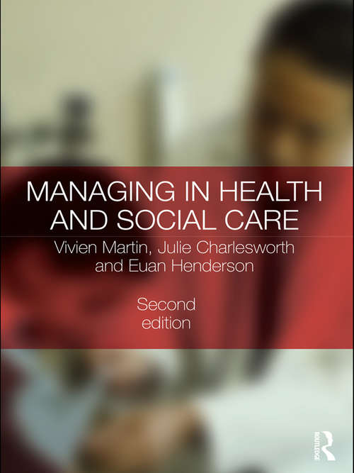 Book cover of Managing in Health and Social Care (2)