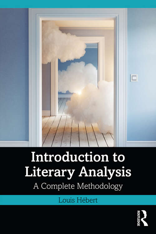 Book cover of Introduction to Literary Analysis: A Complete Methodology