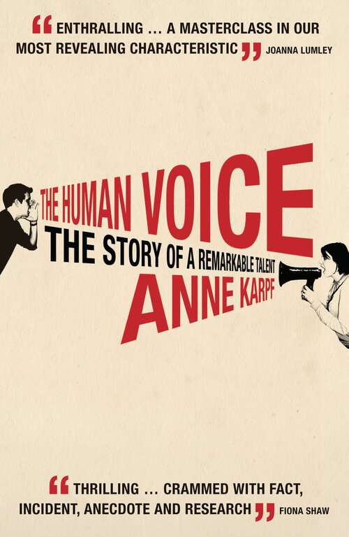 Book cover of The Human Voice: The Story of a Remarkable Talent