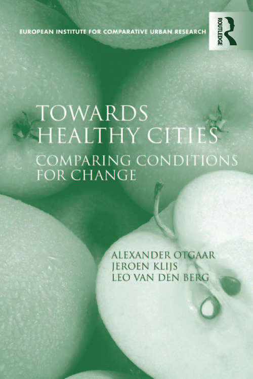 Book cover of Towards Healthy Cities: Comparing Conditions for Change