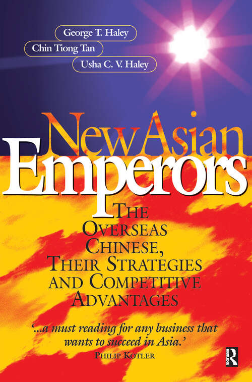 Book cover of New Asian Emperors: The Business Strategies Of The Overseas Chinese
