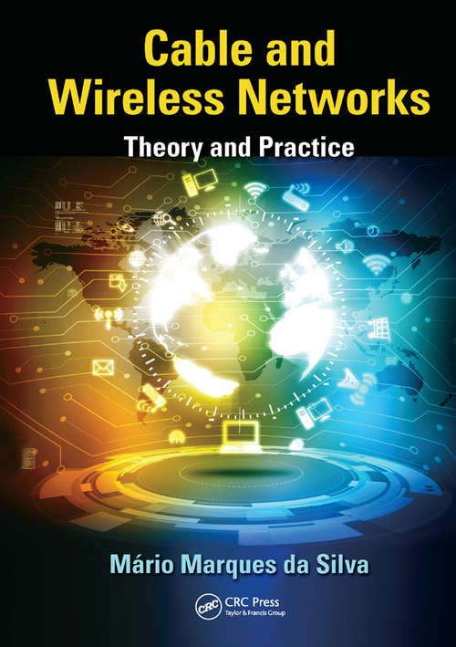 Book cover of Cable and Wireless Networks: Theory and Practice