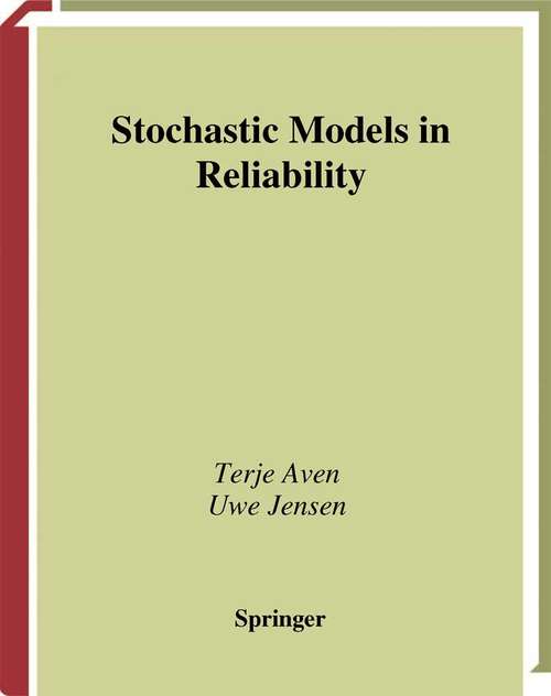 Book cover of Stochastic Models in Reliability (1999) (Stochastic Modelling and Applied Probability #41)