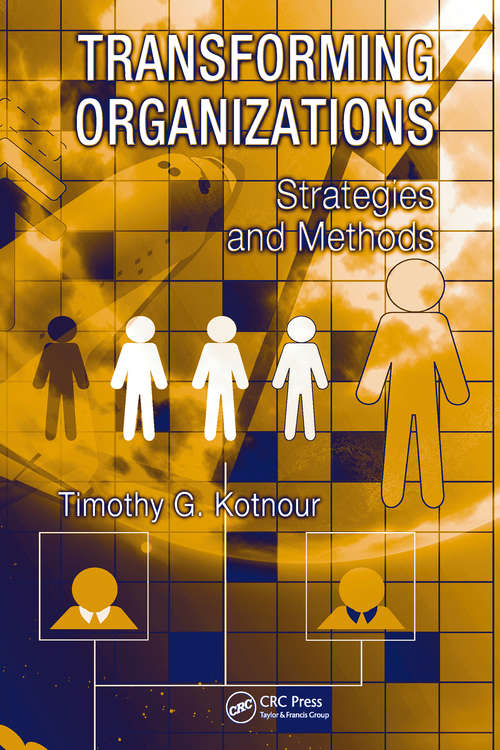 Book cover of Transforming Organizations: Strategies and Methods