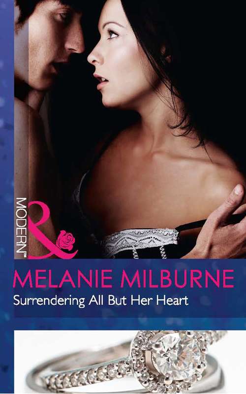 Book cover of Surrendering All But Her Heart: Surrendering All But Her Heart / Innocent In The Ivory Tower / Full Surrender (ePub First edition) (Mills And Boon Modern Ser.)