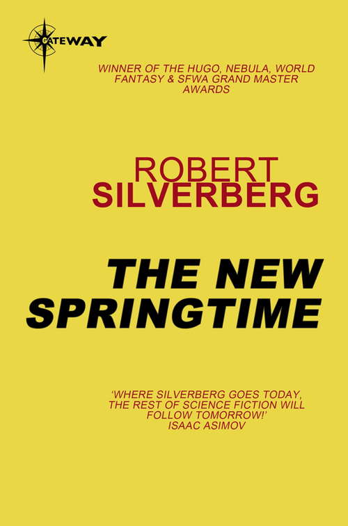 Book cover of The New Springtime: The Complete Series (The New Springtime #2)