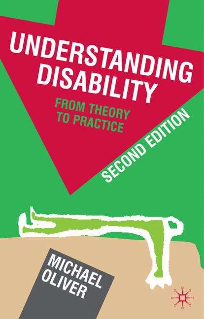 Book cover of Understanding Disability: From Theory to Practice (PDF)