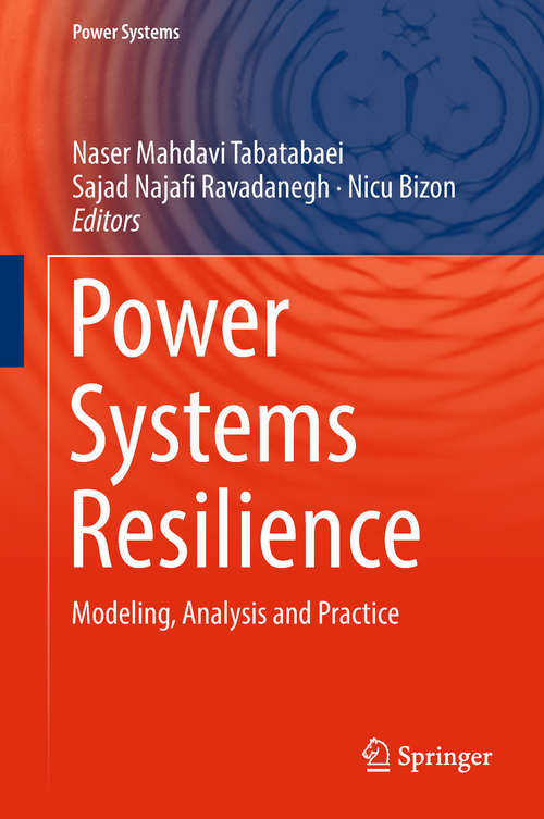 Book cover of Power Systems Resilience: Modeling, Analysis and Practice (Power Systems)