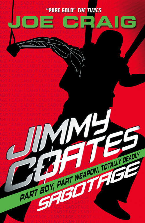 Book cover of Jimmy Coates: Sabotage (ePub edition) (Jimmy Coates Ser. #4)