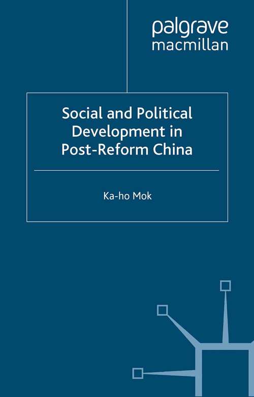 Book cover of Social and Political Development in Post-reform China (2000)