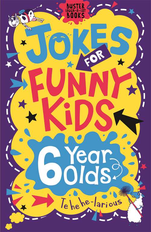 Book cover of Jokes for Funny Kids: 6 Year Olds