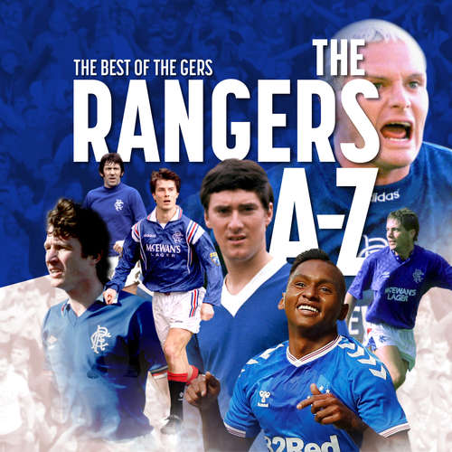 Book cover of The - Z of Glasgow Rangers