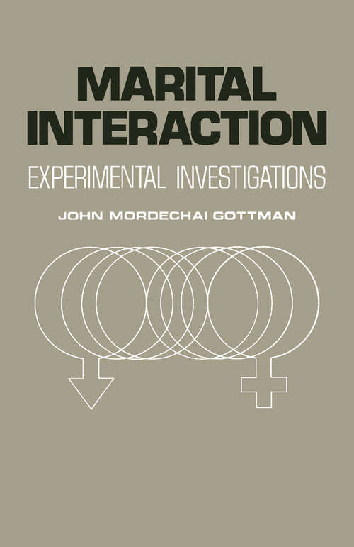 Book cover of Marital Interaction: Experimental Investigations