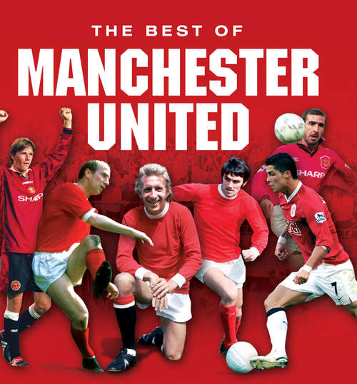Book cover of Manchester United … The Best of