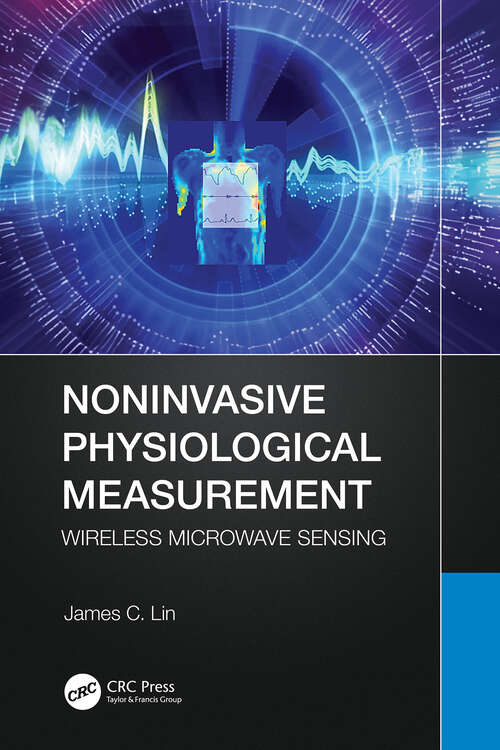 Book cover of Noninvasive Physiological Measurement: Wireless Microwave Sensing