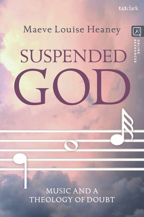 Book cover of Suspended God: Music and a Theology of Doubt