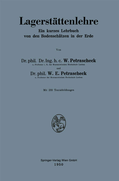Book cover of Lagerstättenlehre: Ein kurzes Lehrbuch von den Bodenschätzen in der Erde (1950)