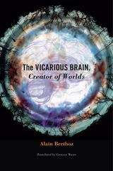 Book cover of The Vicarious Brain, Creator of Worlds