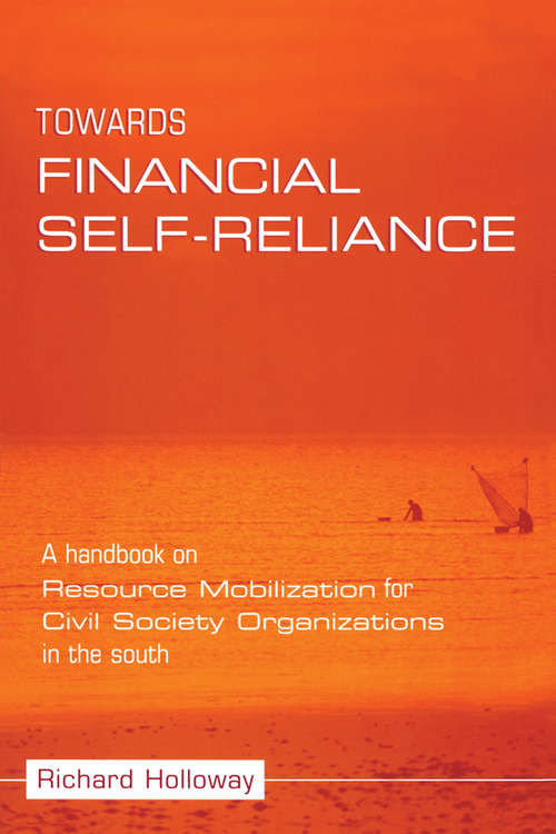 Book cover of Towards Financial Self-reliance: A Handbook of Approaches to Resource Mobilization for Citizens' Organizations
