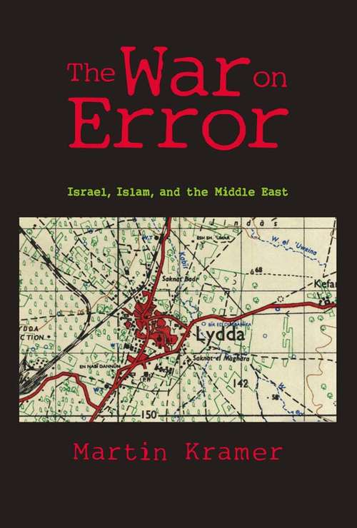 Book cover of The War on Error: Israel, Islam and the Middle East