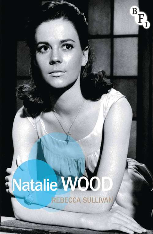 Book cover of Natalie Wood (Film Stars)