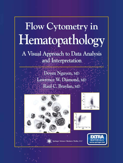 Book cover of Flow Cytometry in Hematopathology: A Visual Approach to Data Analysis and Interpretation (2003) (Current Clinical Pathology)