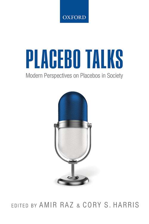 Book cover of Placebo Talks: Modern perspectives on placebos in society