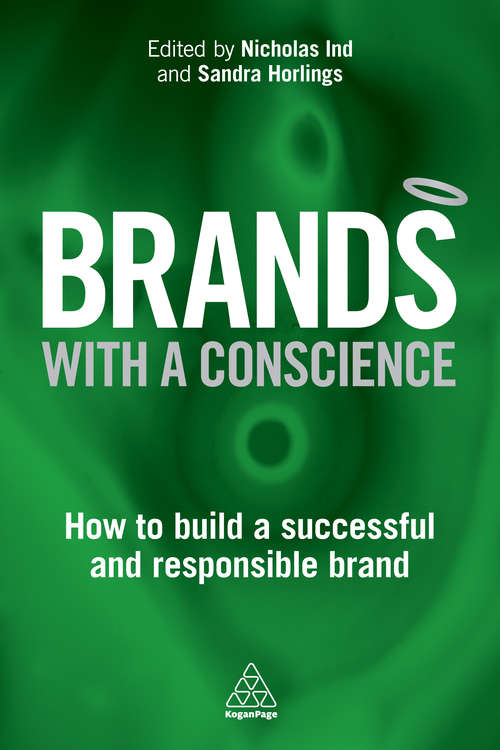 Book cover of Brands With A Conscience: How To Build A Successful And Responsible Brand