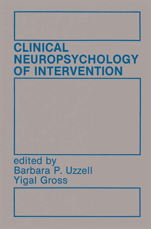 Book cover of Clinical Neuropsychology of Intervention (1986)