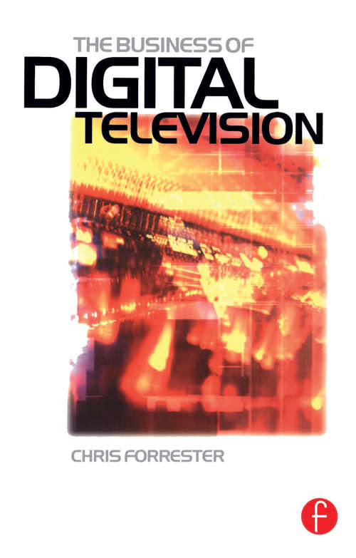 Book cover of Business of Digital Television