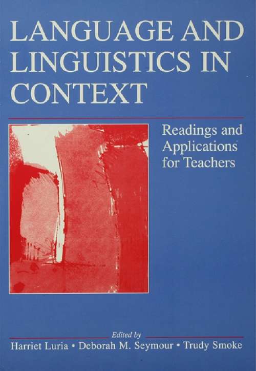 Book cover of Language and Linguistics in Context: Readings and Applications for Teachers
