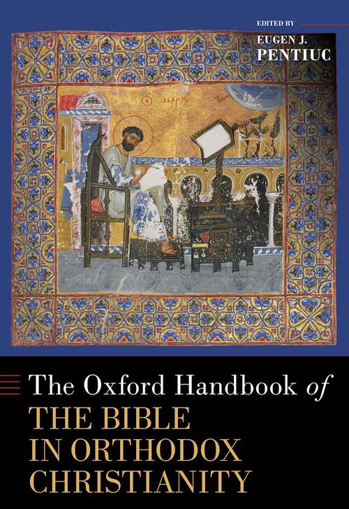 Book cover of The Oxford Handbook of the Bible in Orthodox Christianity (OXFORD HANDBOOKS SERIES)