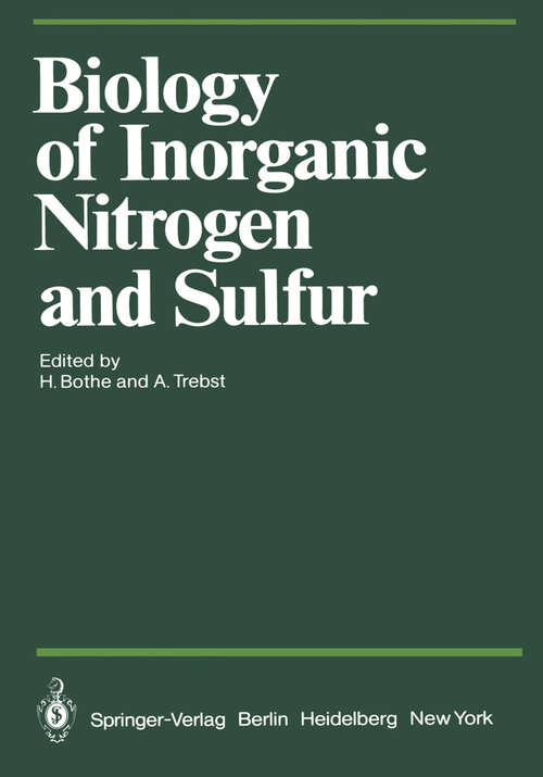 Book cover of Biology of Inorganic Nitrogen and Sulfur (1981) (Proceedings in Life Sciences)