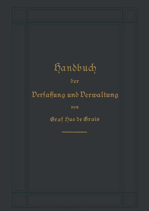 Book cover of Handbuch der Verfassung und Verwaltung in Preußen und dem Deutschen Reiche (12. Aufl. 1898)