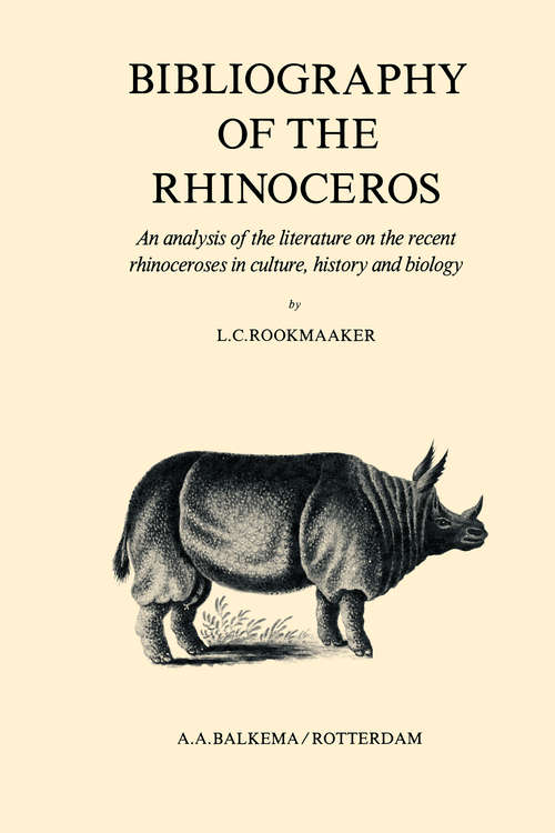 Book cover of Bibliography of the Rhinoceros
