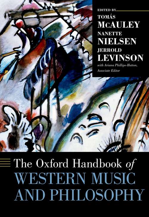 Book cover of The Oxford Handbook of Western Music and Philosophy (Oxford Handbooks)