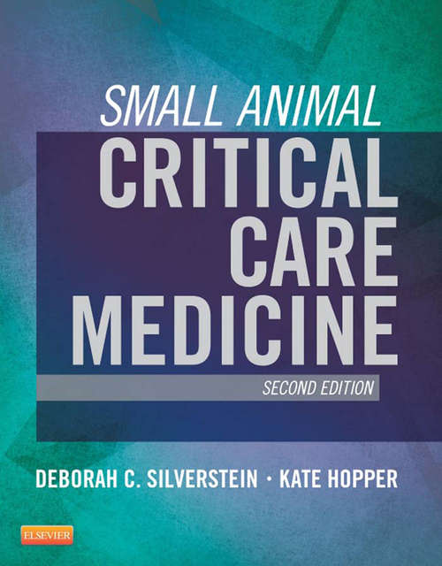 Book cover of Small Animal Critical Care Medicine - E-Book (2)