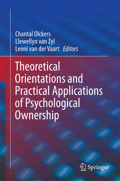 Book cover of Theoretical Orientations and Practical Applications of Psychological Ownership