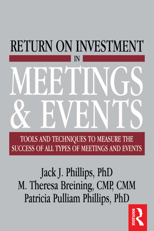 Book cover of Return on Investment in Meetings and Events