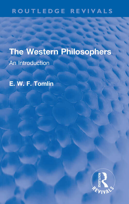 Book cover of The Western Philosophers: An Introduction (Routledge Revivals)