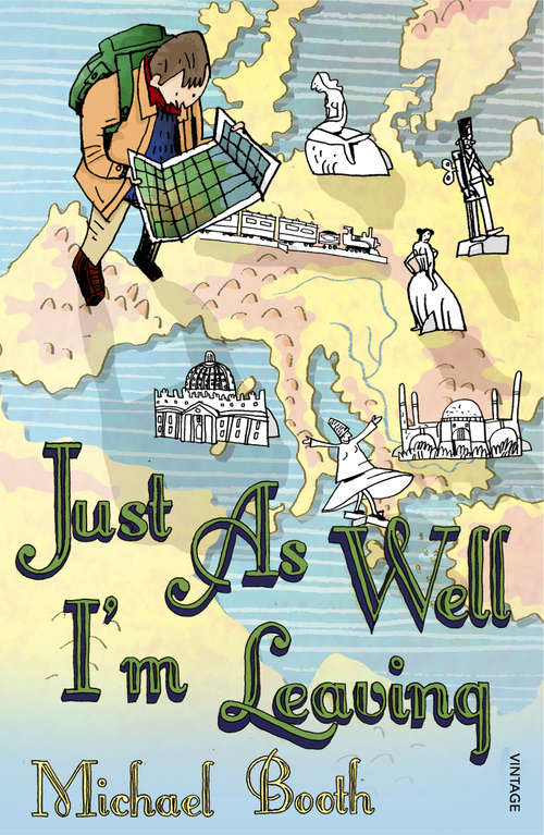 Book cover of Just As Well I'm Leaving: To the Orient With Hans Christian Andersen