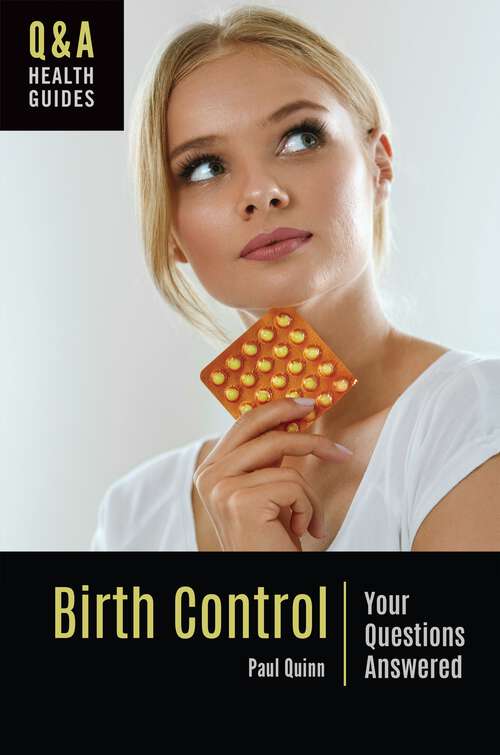 Book cover of Birth Control: Your Questions Answered (Q&A Health Guides)