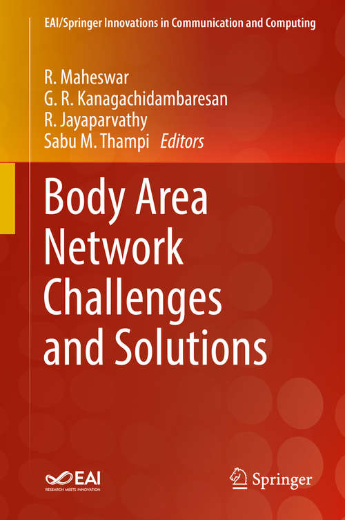 Book cover of Body Area Network Challenges and Solutions (EAI/Springer Innovations in Communication and Computing)