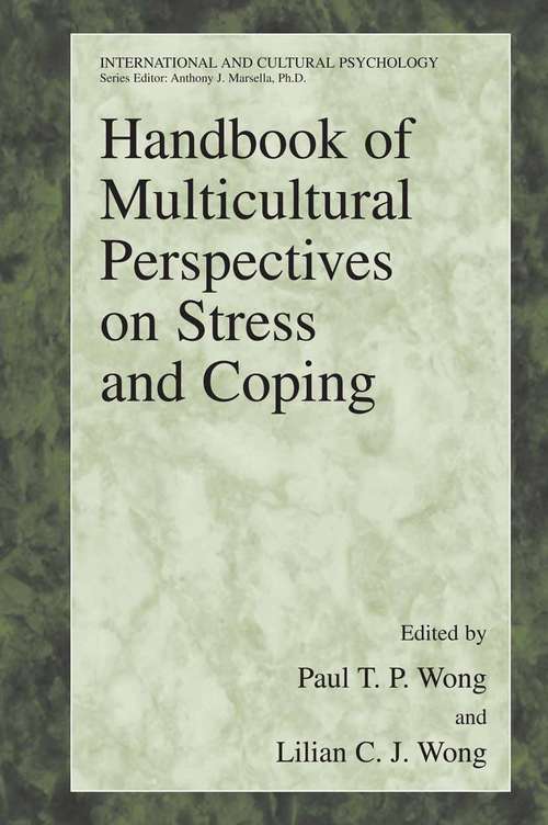Book cover of Handbook of Multicultural Perspectives on Stress and Coping (2006) (International and Cultural Psychology)