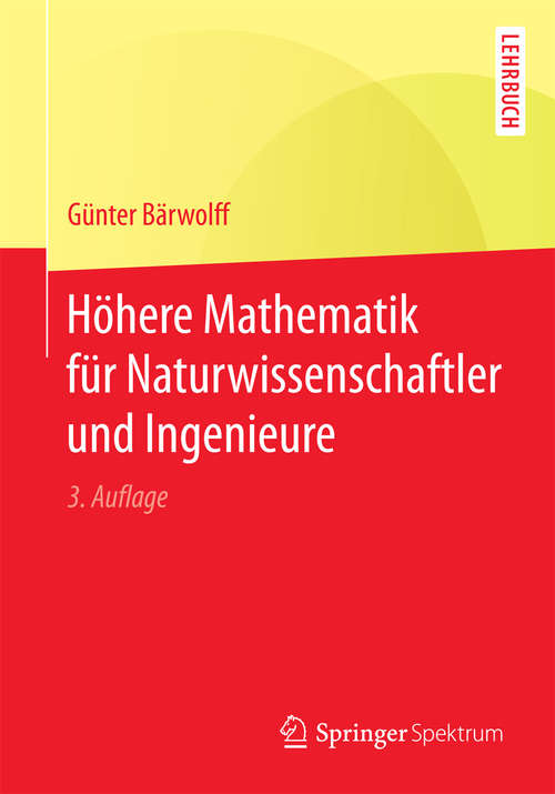 Book cover of Höhere Mathematik für Naturwissenschaftler und Ingenieure