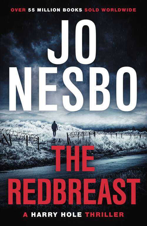 Book cover of The Redbreast: The gripping third Harry Hole novel from the No.1 Sunday Times bestseller (Harry Hole #3)