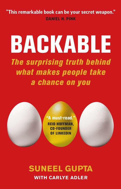 Book cover of Backable: The surprising truth behind what makes people take a chance on you