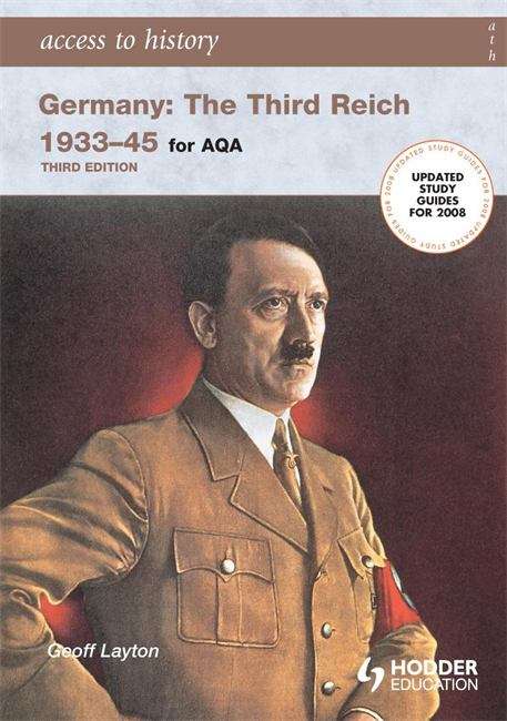 Book cover of Germany: The Third Reich, 1933-45 for AQA (Access to History) (PDF)